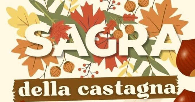 39° FESTIVAL DELLA CASTANICOLTURA - SAGRA DELLA CASTAGNA